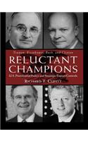 Reluctant Champions