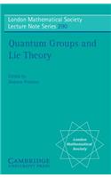 Quantum Groups and Lie Theory