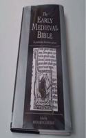 The Early Medieval Bible