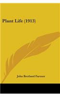 Plant Life (1913)