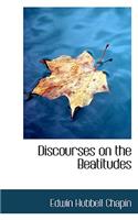 Discourses on the Beatitudes