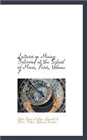 Lectures on Mining Delivered at the School of Mines, Paris, Volume I