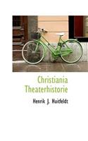 Christiania Theaterhistorie