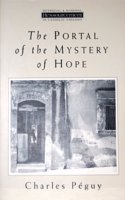 The Portal of the Mystery of Hope (Ressourcement: Retrieval & Renewal in Catholic Thought S.) Paperback â€“ 1 January 1996