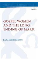 Gospel Women and the Long Ending of Mark