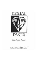 Equal Parts And Other Poems