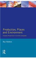 Production, Places and Environment