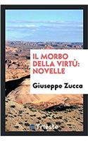 Il Morbo Della Virtù