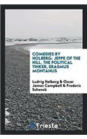 Comedies by Holberg