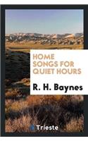 Home Songs for Quiet Hours