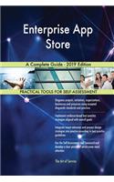 Enterprise App Store A Complete Guide - 2019 Edition