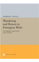 Wandering and Return in Finnegans Wake