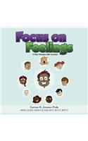 Focus on Feelings