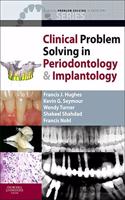 Clinical Problem Solving in Periodontology and Implantology