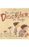 Natural Disorder of Things