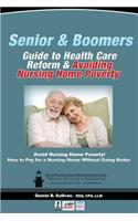 Seniors' Guide to Health Care Reform and Avoiding Nursing Home Poverty