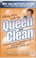 Talking Dirty with the Queen of Clean