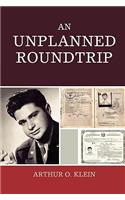 An Unplanned Roundtrip: (English)