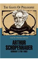 Arthur Schopenhauer Lib/E