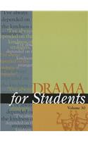 Drama for Students, Volume 30