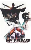 My Release