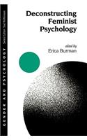 Deconstructing Feminist Psychology
