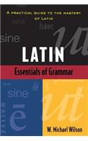 Essentials of Latin Grammar