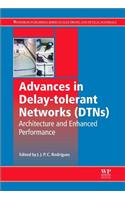 Advances in Delay-Tolerant Networks (Dtns)