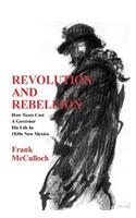 Revolution and Rebellion