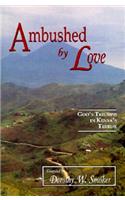 Ambushed by Love