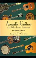 Acoustic Guitars and Other Fretted Instruments