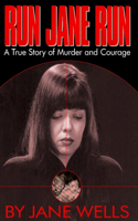 Run Jane Run