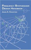 Frequency Synthesizer Design Handbook: (Microwave Library)