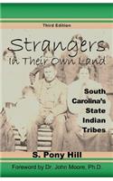 Strangers in Their Own Land