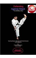 Defending Against Attack -- The Shotokan Way