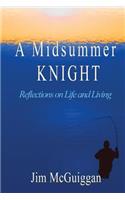 Midsummer Knight