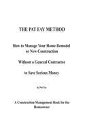 Pat Fay Method.