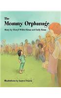 Mommy Orphanage