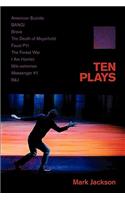 Ten Plays