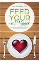 Feed Your Real Hunger