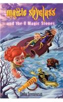 Mattie Spyglass and the 8 Magic Stones