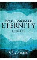 Procession of Eternity: The Soul: Book Two