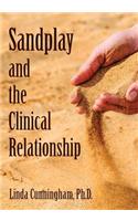 Sandplay and the Clinical Relationship