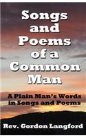 Songs and Poems from a Common Man