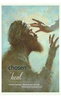 Chosen to Heal