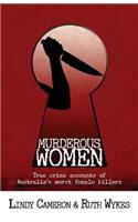 Murderous Women