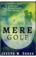 Mere Golf