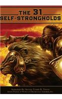 31 Self-Strongholds