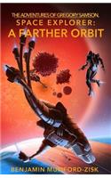Farther Orbit
