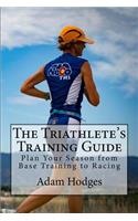 Triathlete's Training Guide